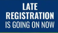 late registration going on